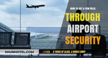 Sneak Pills Through Airport Security: Tips and Tricks for Travelers