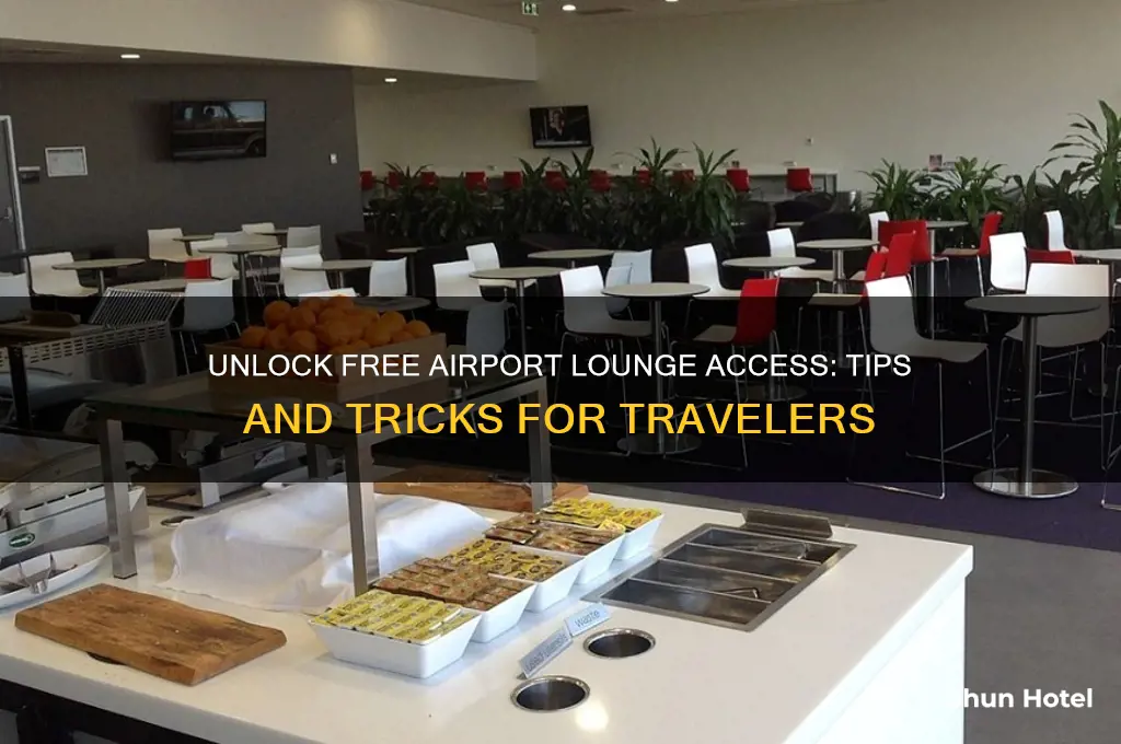 how to get a free airport lounge pass