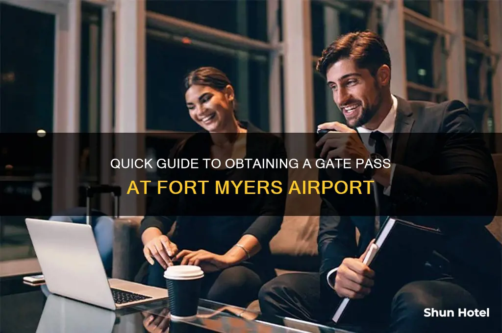 how to get a gate pass at fort myers airport