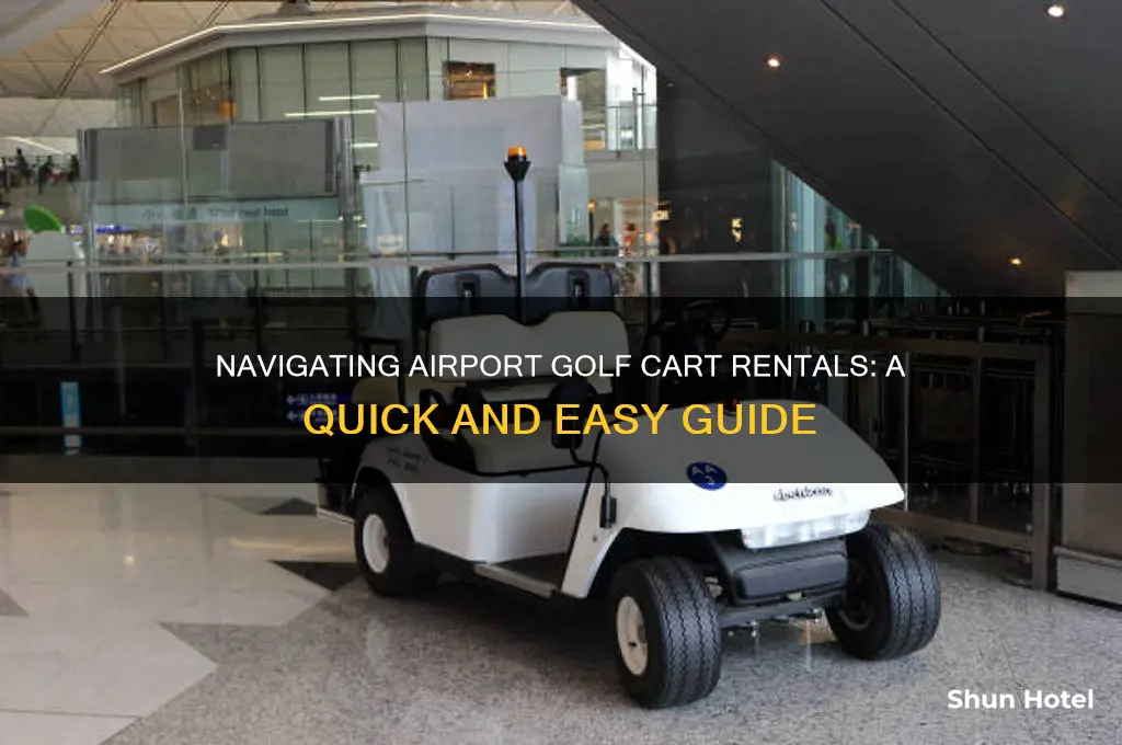 how to get a golf cart at the airport