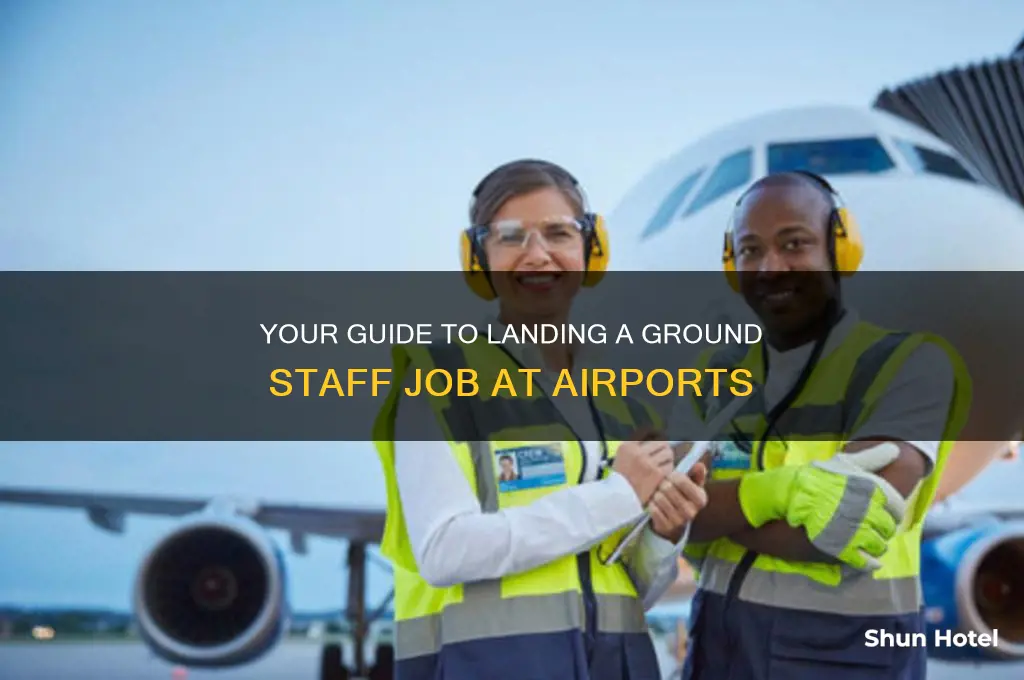 how to get a ground staff job in airport
