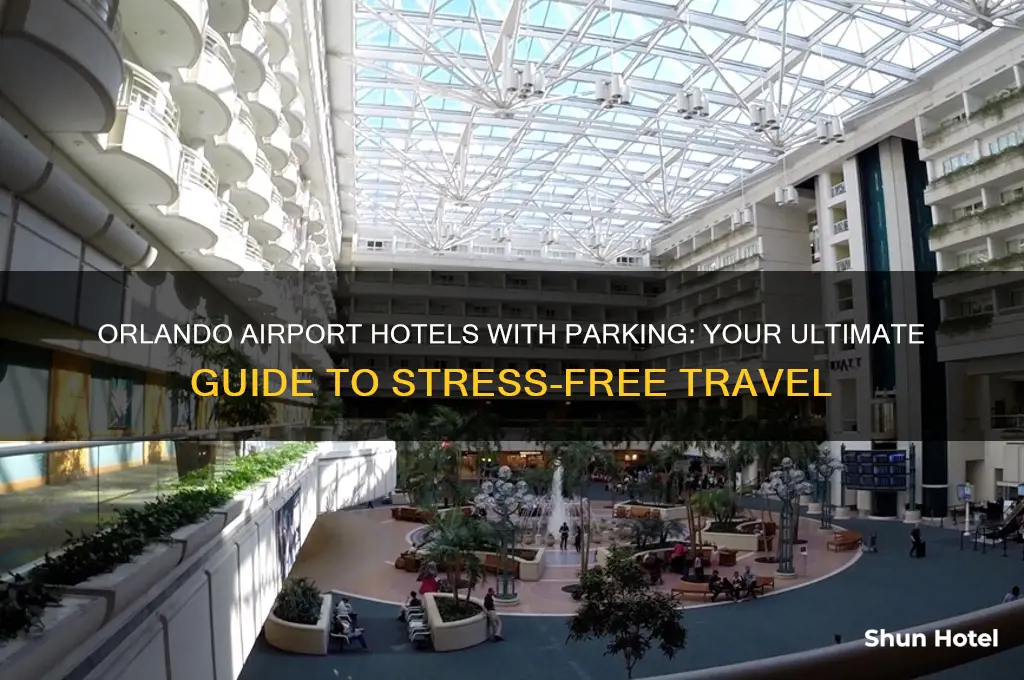 how to get a hotel with airport parking in orlando