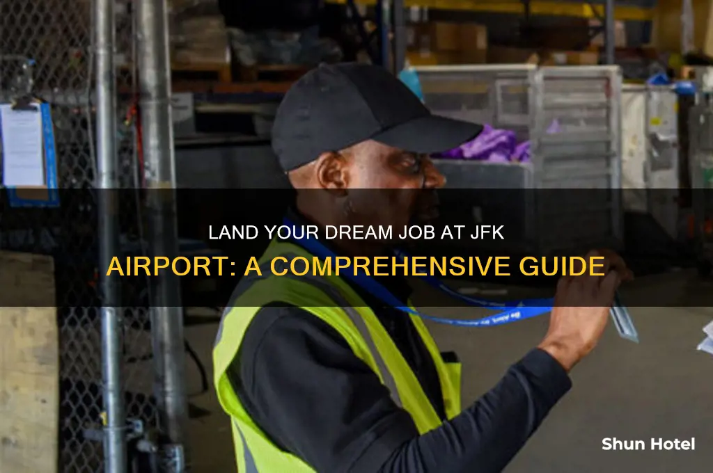 how to get a job at jfk airport