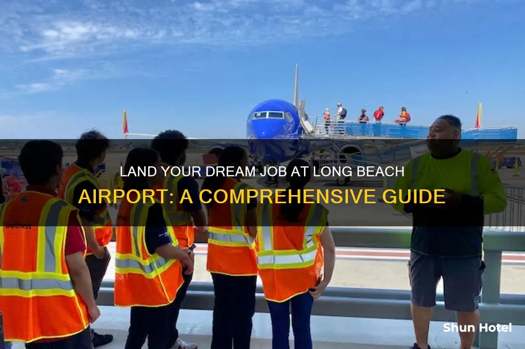 how to get a job at long beach airport