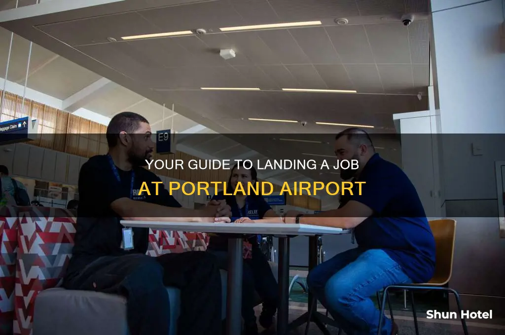 how to get a job at portland airport