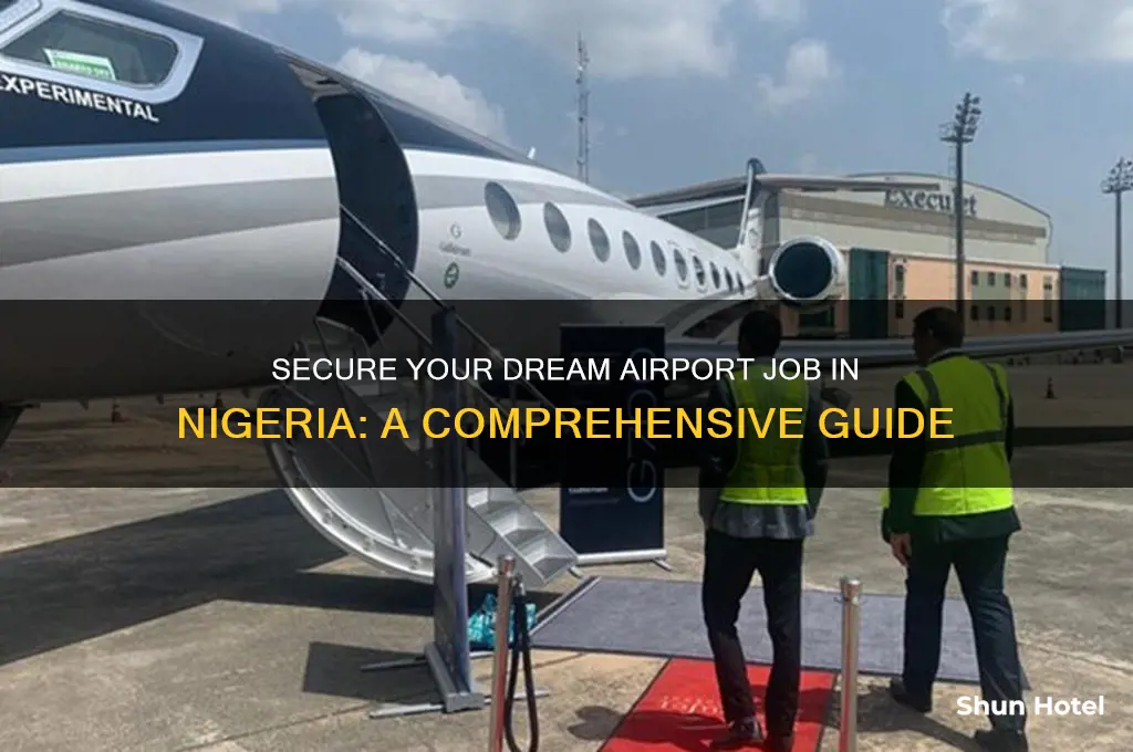 how to get a job at the airport in nigeria