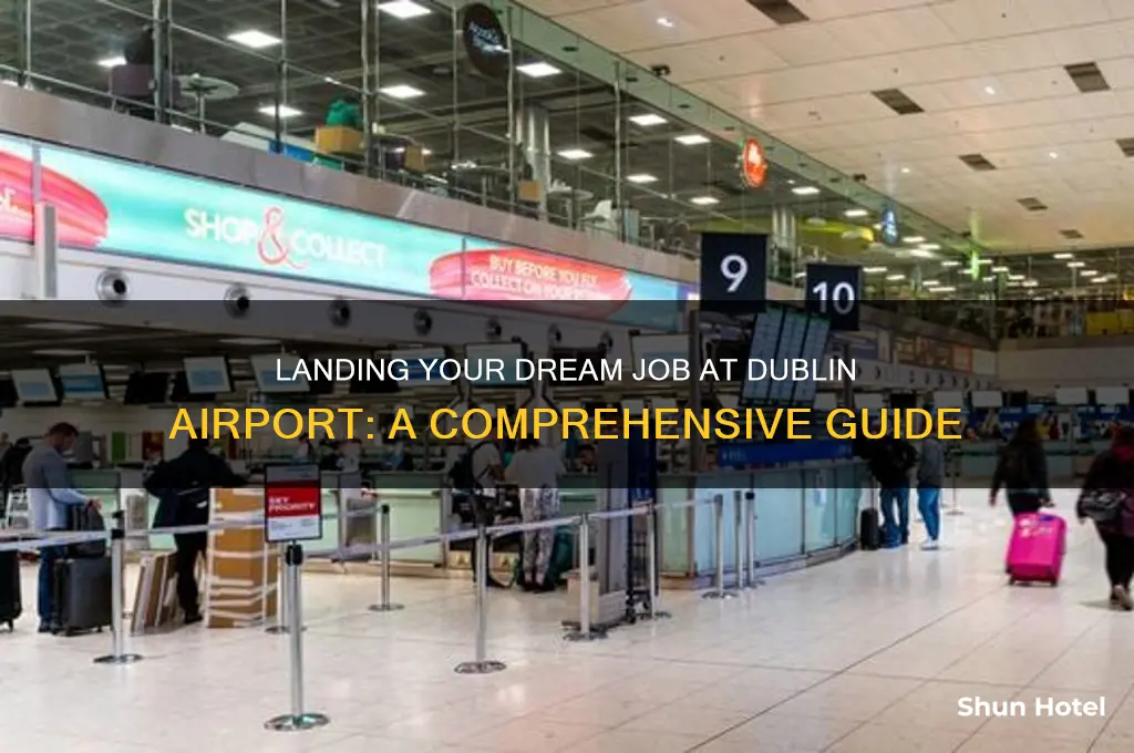 how to get a job in dublin airport