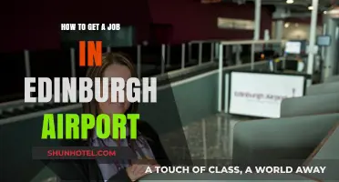 Secure Your Dream Job at Edinburgh Airport: A Comprehensive Guide