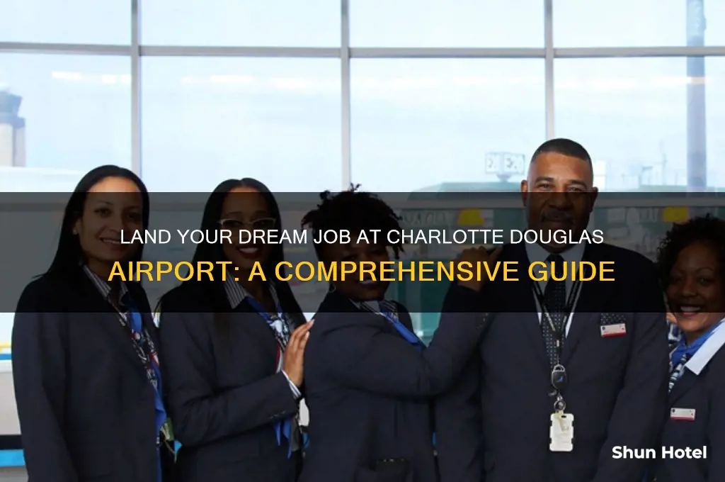 how to get a jobs at charlotte douglas airport
