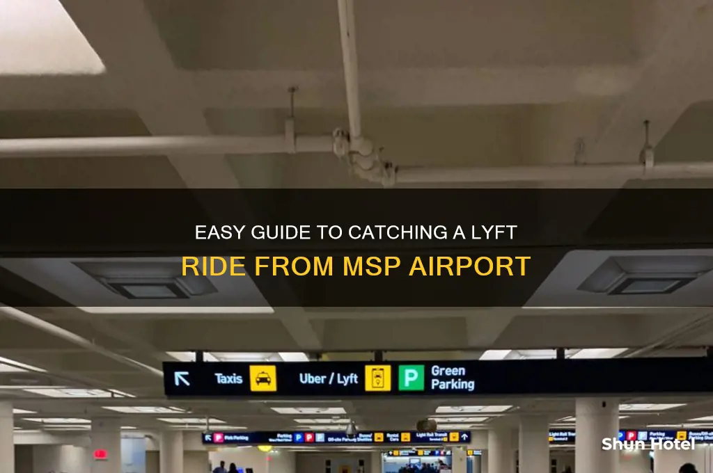 how to get a lyft from msp airport