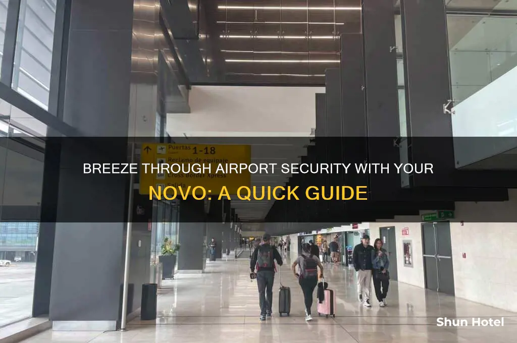 how to get a novo through airport security