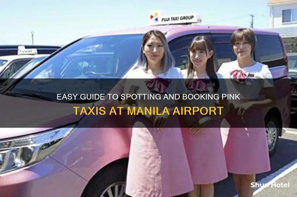 how to get a pink taxi at manila airport