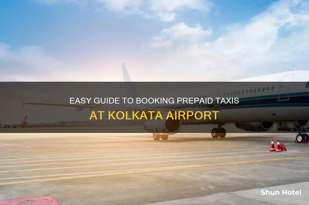 how to get a prepaid taxi from.kolkata airport