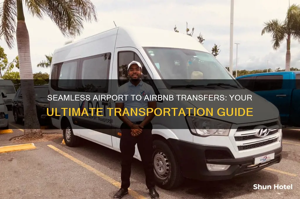 how to get a ride from airport to airbnb
