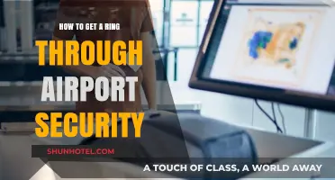 Sneak Your Ring Through Airport Security: Tips and Tricks