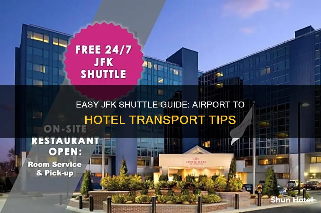 how to get a shuttle from jfk airport to hotel