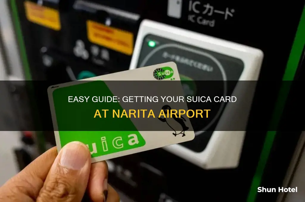 how to get a suica card at narita airport