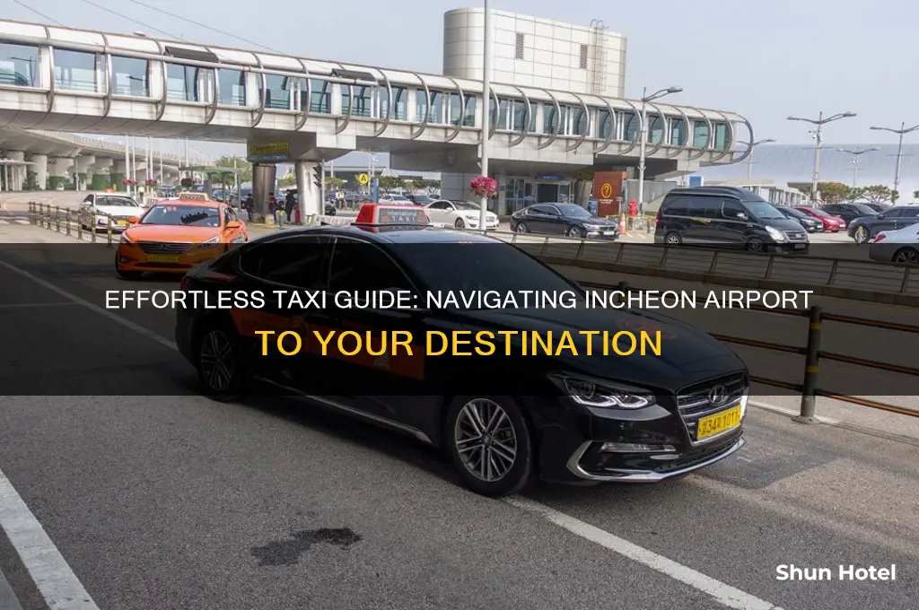 how to get a taxi at incheon airport