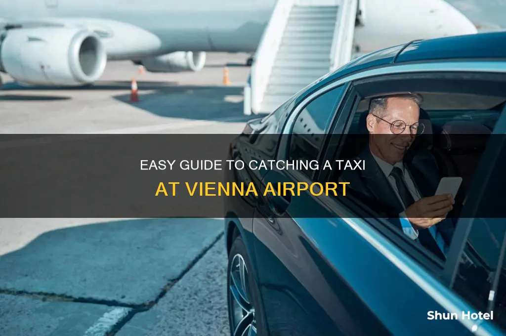 how to get a taxi at vienna airport