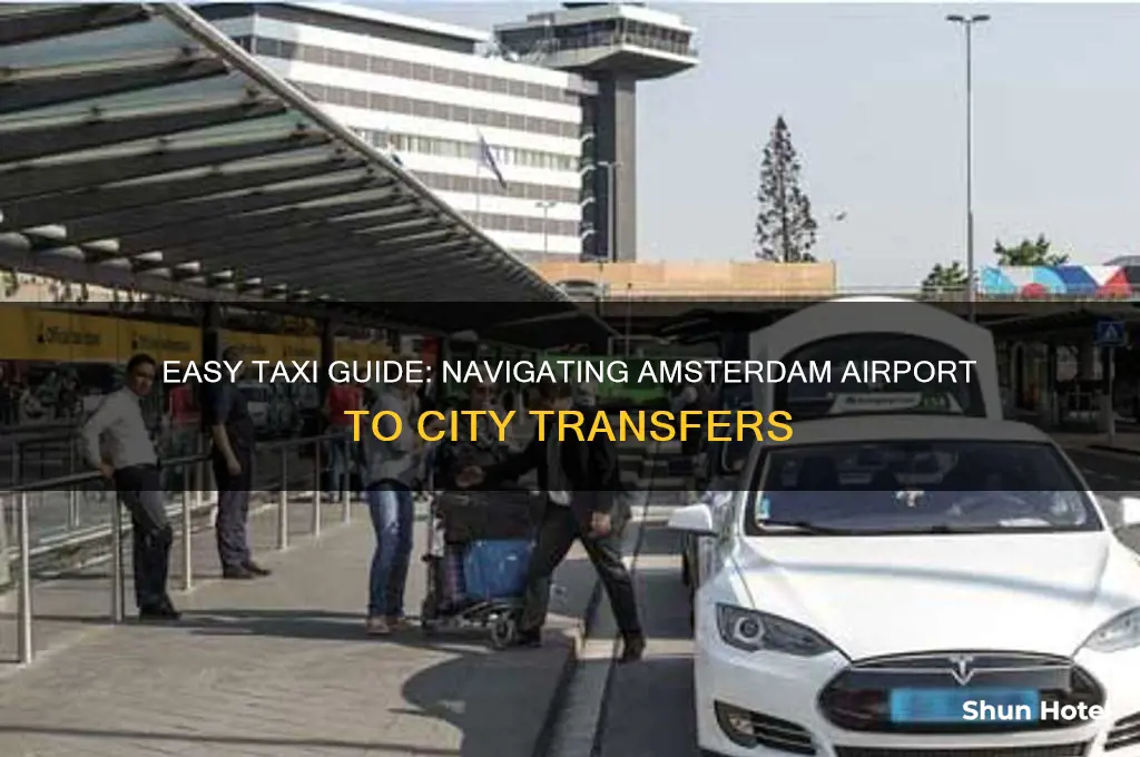 how to get a taxi from amsterdam airport