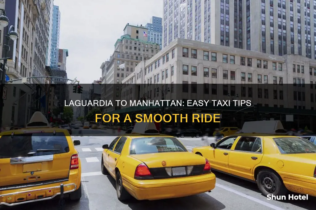how to get a taxi from laguardia airport to manhattan