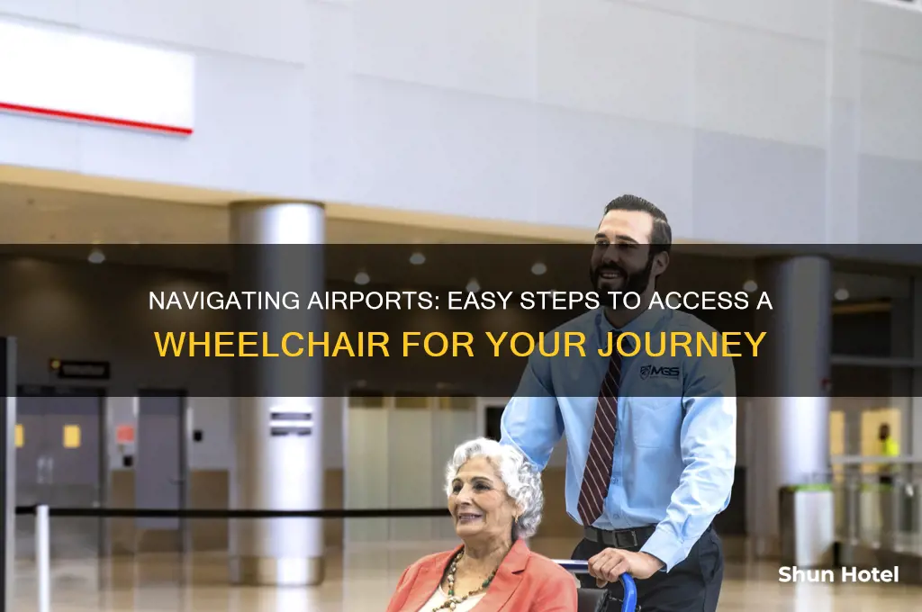 how to get a wheel chair at the airport