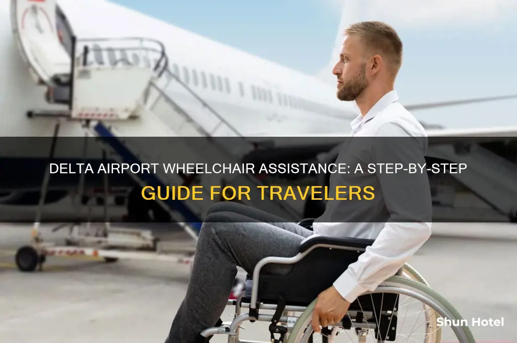 how to get a wheelchair at airport delta