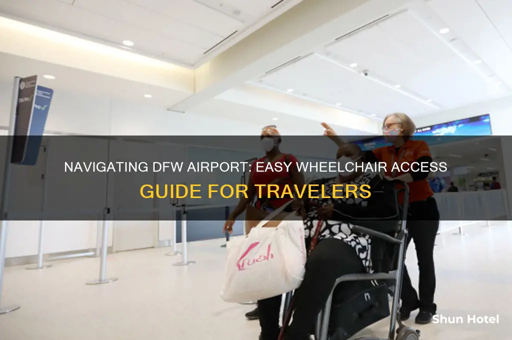how to get a wheelchair at dfw airport
