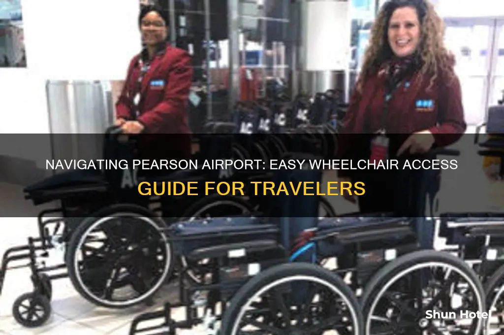 how to get a wheelchair at pearson airport