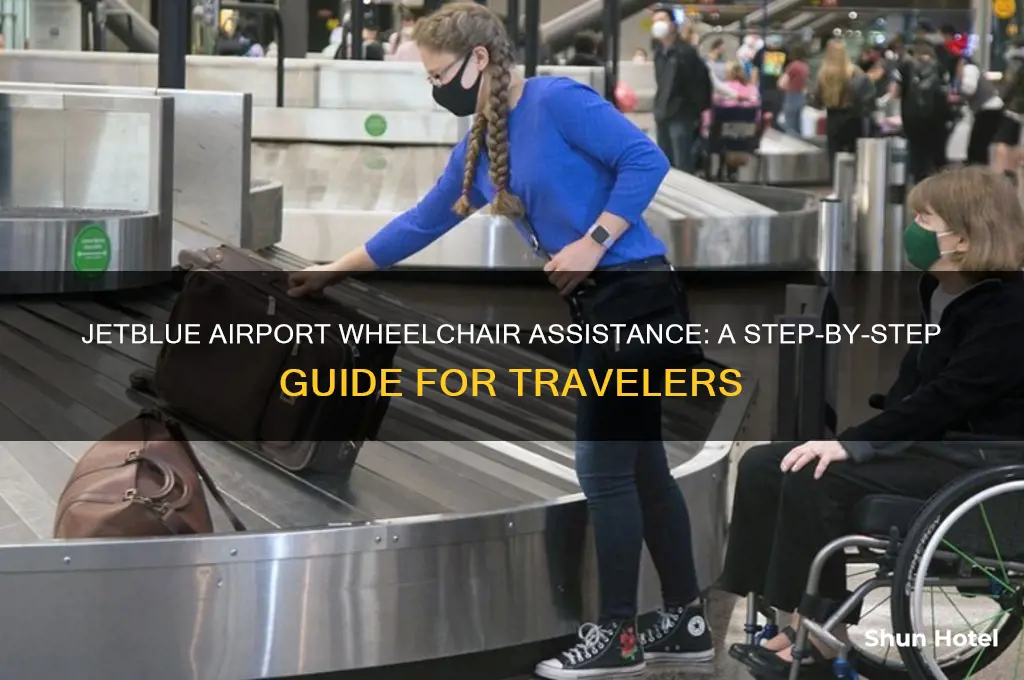 how to get a wheelchair at the airport jetblue