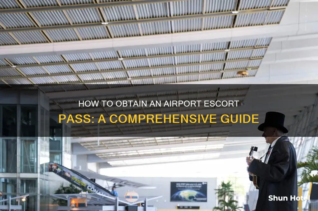 how to get airport escort pass