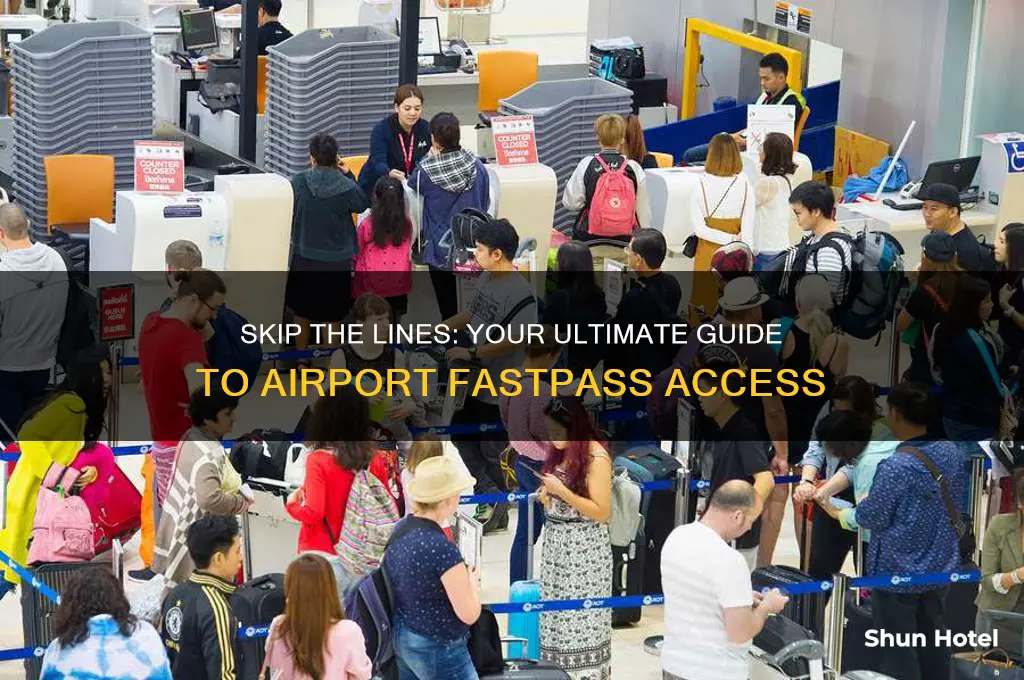 how to get airport fastpass