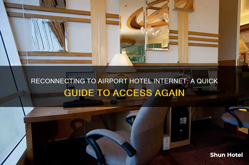 how to get airport hotel internet page again