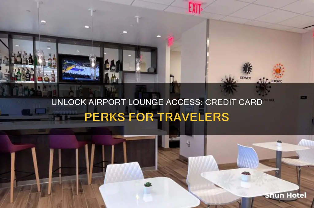how to get airport lounge access with credit card