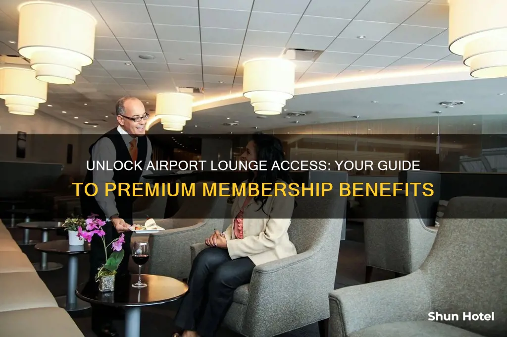 how to get airport lounge membership