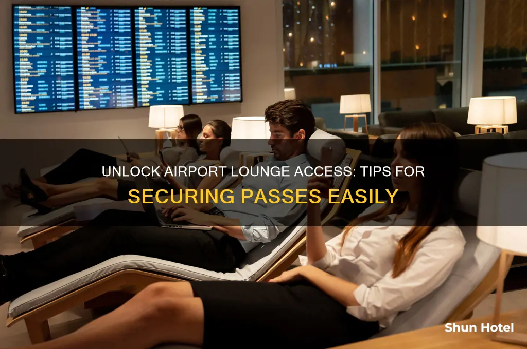 how to get airport lounge passes
