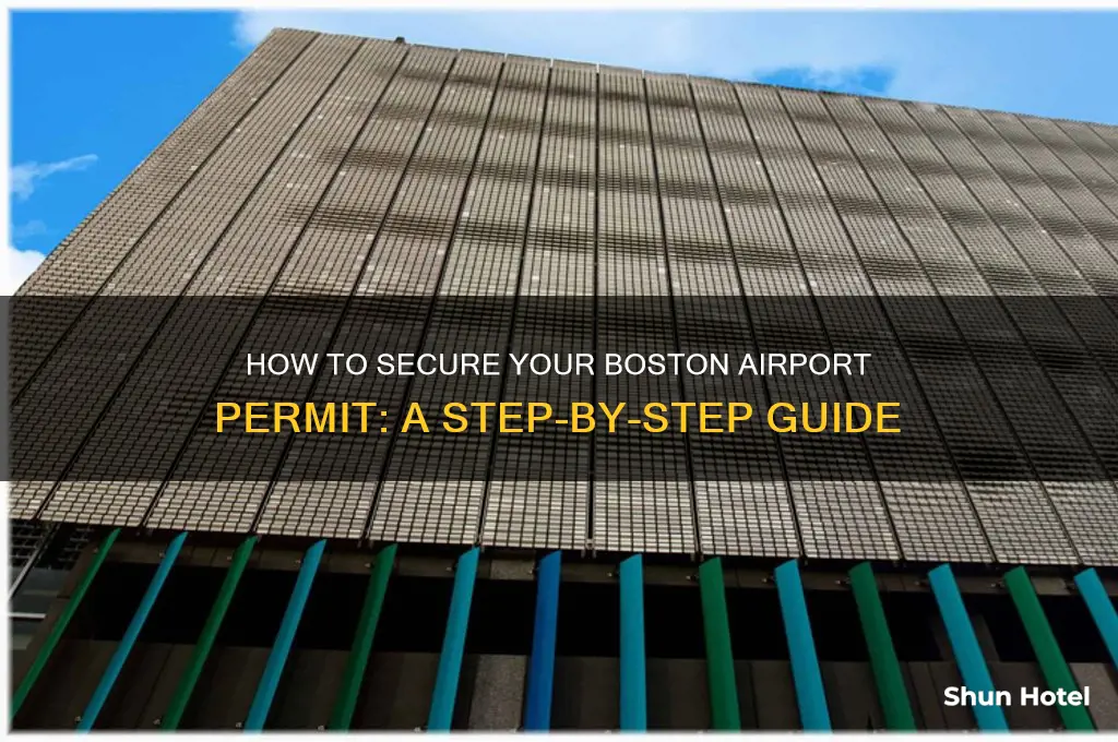 how to get airport permit for at boston