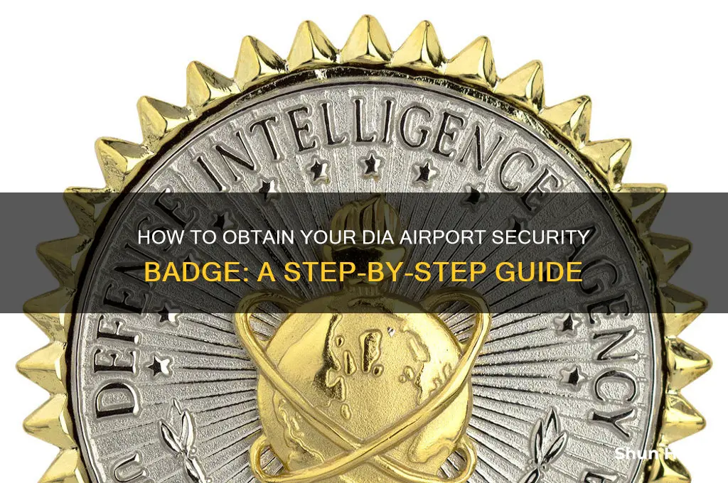 how to get airport security badge dia