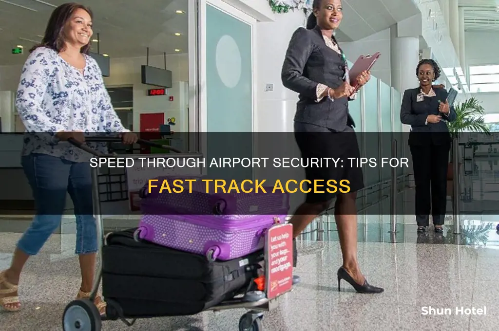 how to get airport security fast track