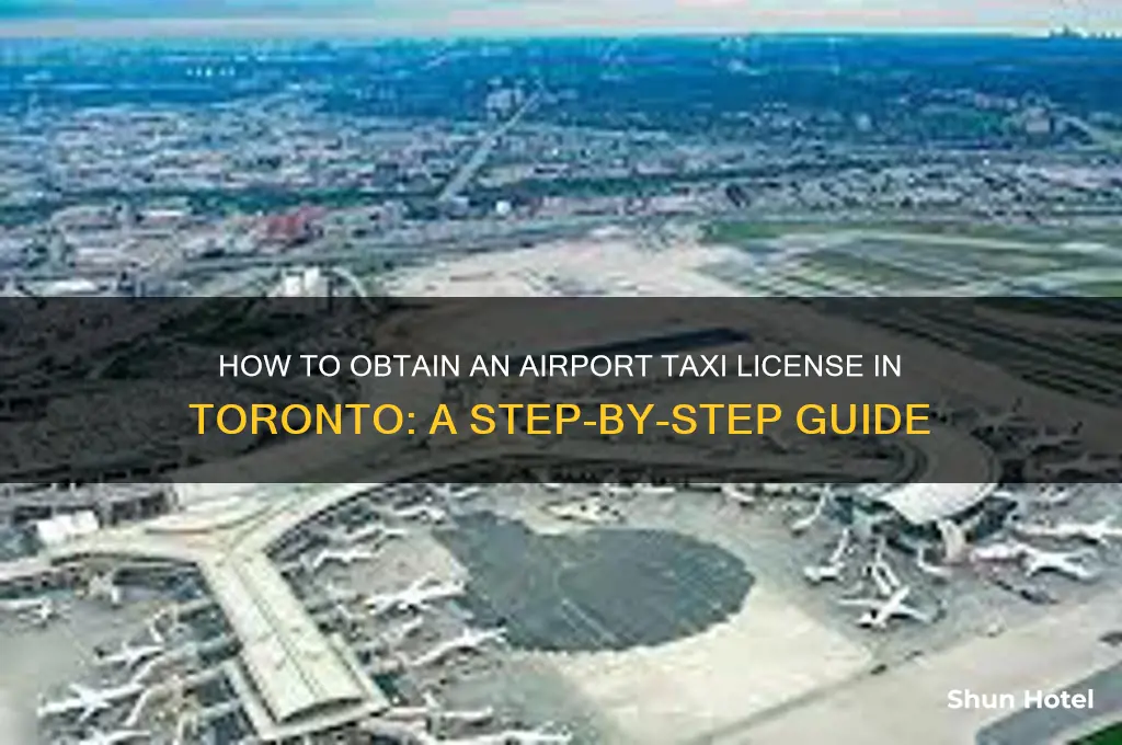 how to get airport taxi licence in toronto