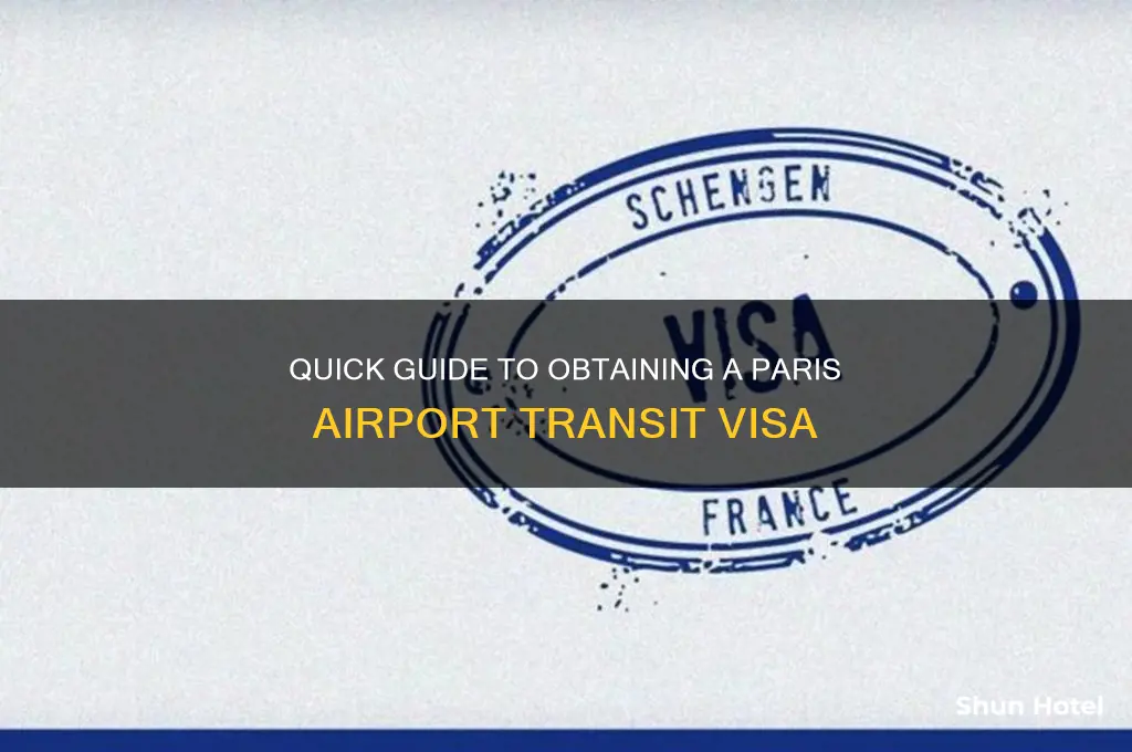 how to get airport transit visa for paris