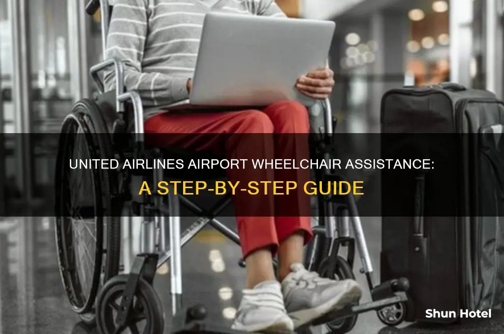 how to get airport wheelchair united airlines
