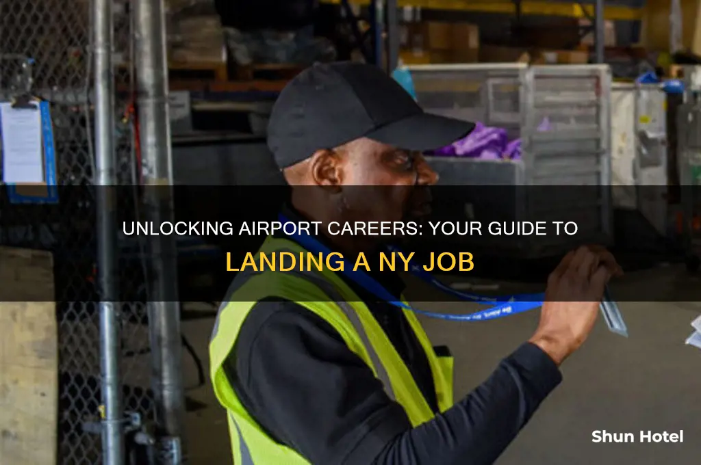 how to get an airport job in ny