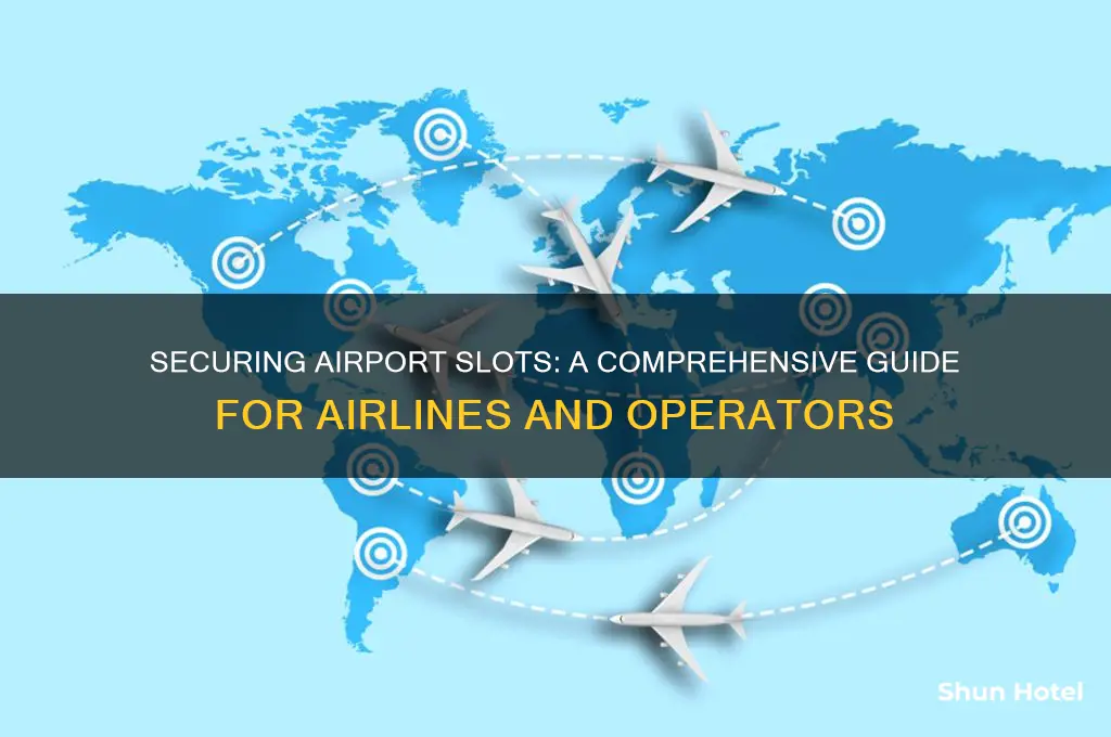 how to get an airport slot