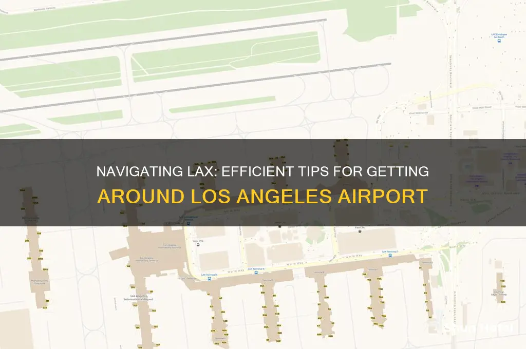 how to get around lax airport