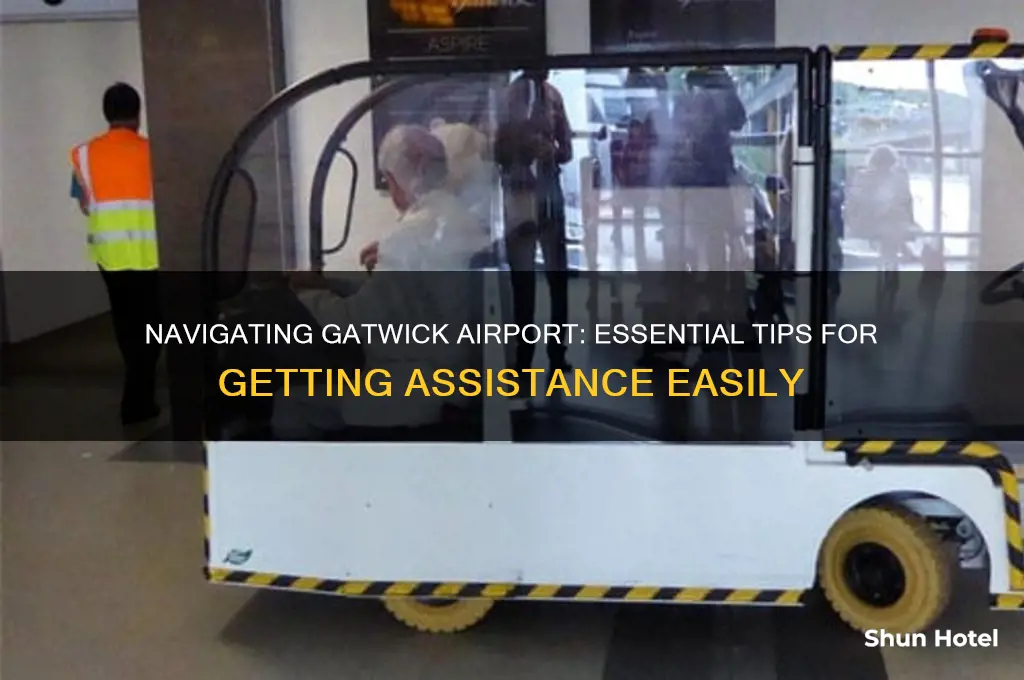 how to get assistance at gatwick airport