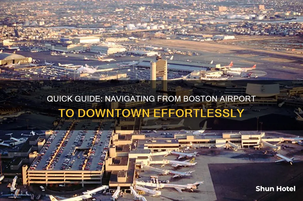 how to get boston downtown from airport