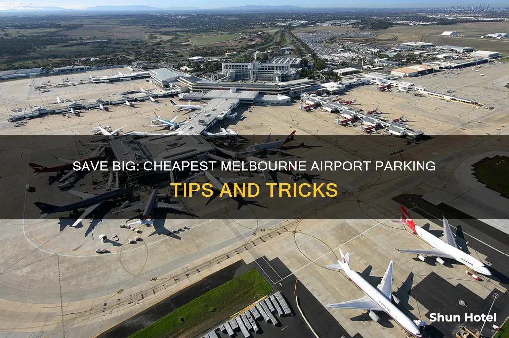 how to get cheapest parking melbourne airport