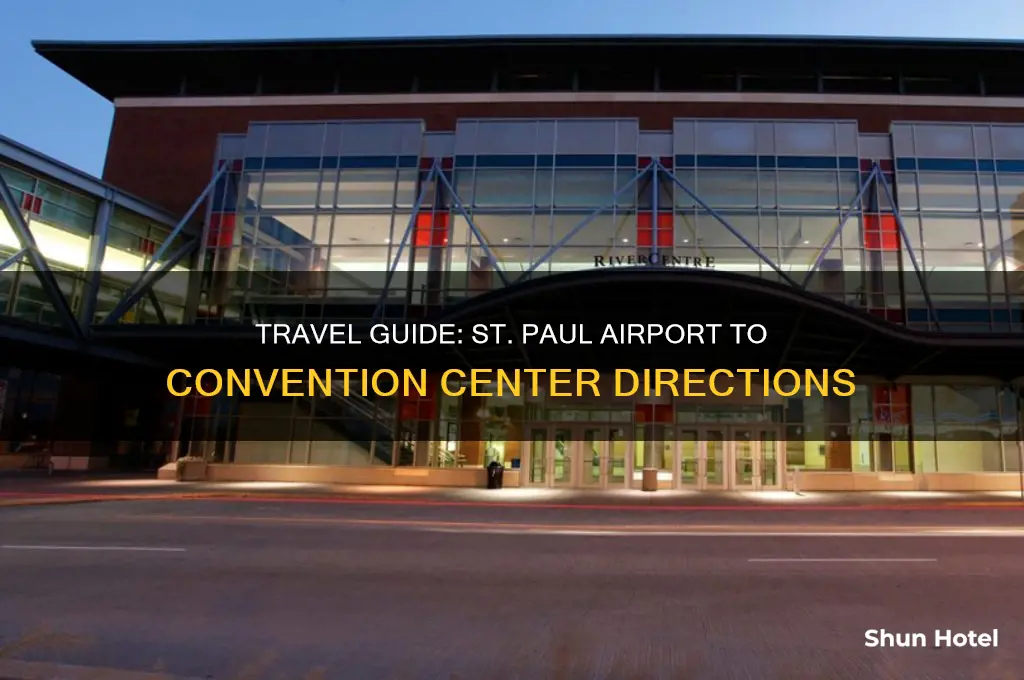 how to get convention center from st paul international airport