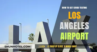 Quick Guide to COVID Testing at Los Angeles Airport